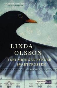I skumringen synger svarttrosten av Linda Olsson | edgeofaword
