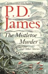 The Mistletoe Murder | P.D. James