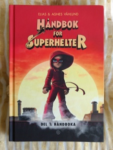 Håndbok for superhelter – Del 1: Håndboka | edgeofaword
