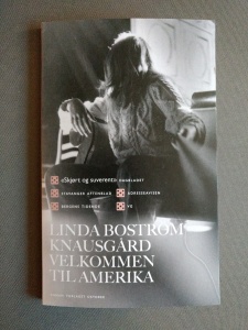 Velkommen til Amerika av Linda Boström Knausgård | edgeofaword